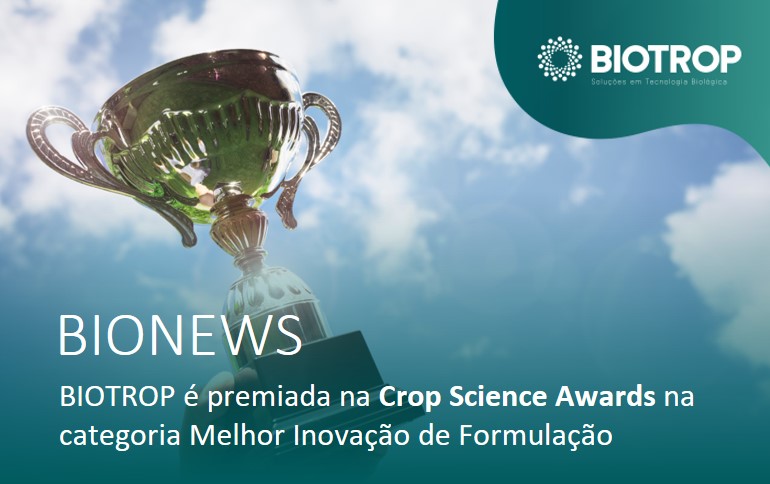 BIOTROP é premiada na Crop Science Awards 2021
